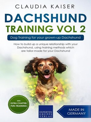 cover image of Dachshund Training Vol 2 – Dog Training for Your Grown-up Dachshund